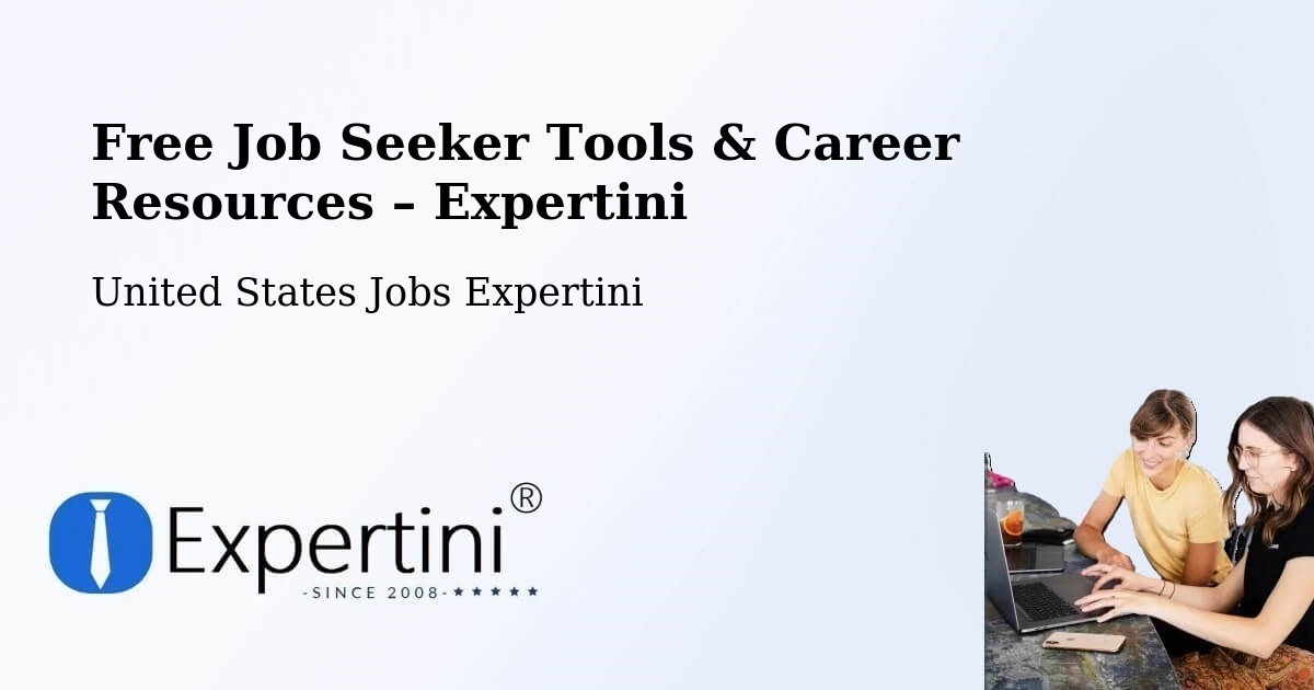 Free Job Seeker Tools & Career Resources – Claremont - Claremont, United States Jobs Expertini